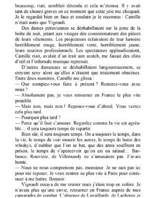 On a toujours le temps dans la
vie de voir mourir les autres. Le
temps de boire des whiskys, d'oublier
que l'on se bat, que des amis 
souffrent en prison ...
